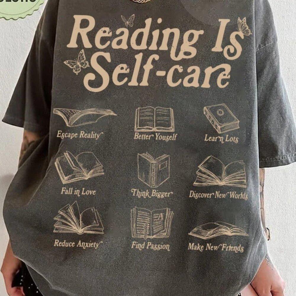 Reading Is Self Care T-shirt Book Lover Mental Health Read More Books Top